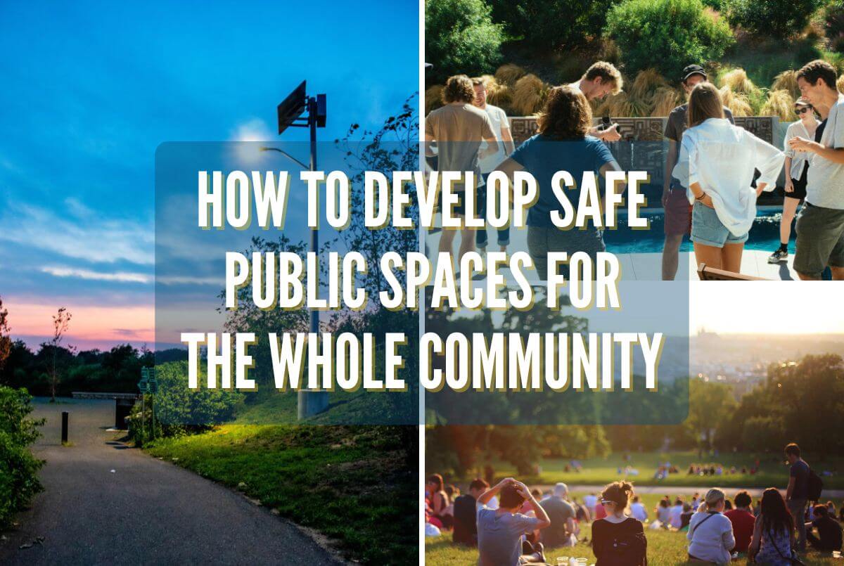 Picture of How to Develop Safe Public Spaces for the Whole Community
